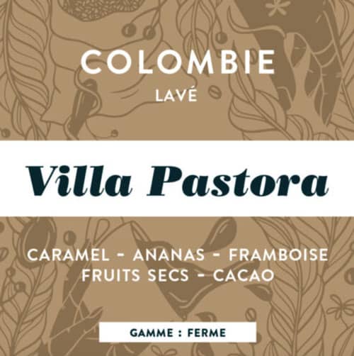 PIHA - CAFÉ DE COLOMBIE - VILLA PASTORA